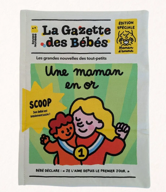 La gazette des bébés - "Maman formidable"