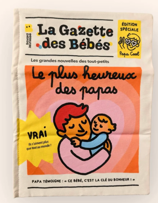La gazette des bébés - "Papa Champion"