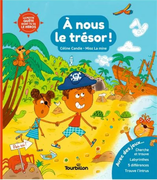 Livre à jeux - A nous le trésor
