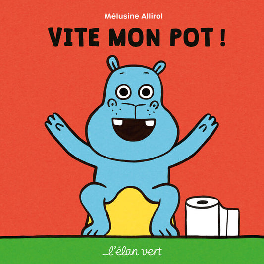 Vite mon pot !
