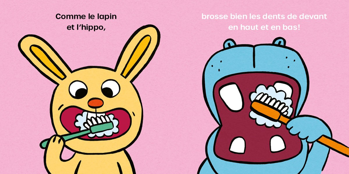 Brosse tes dents !