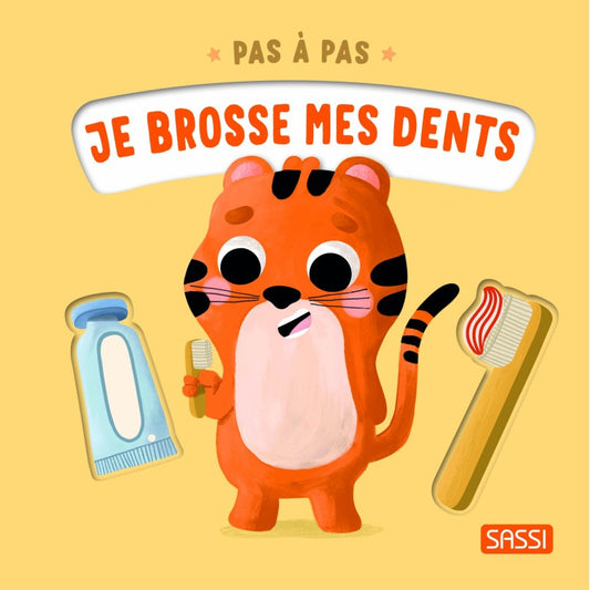 Livre - Pas à pas. Je brosse mes dents
