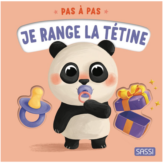 Livre - Pas à pas. Je range la tétine