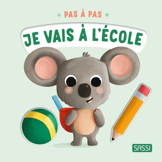 Livre - Pas à pas. Je vais à l'école