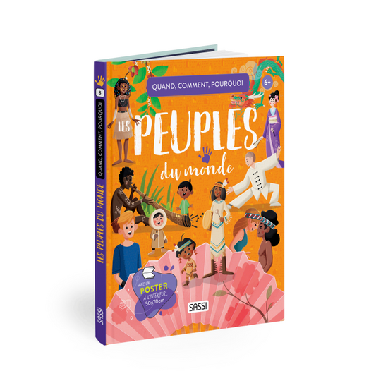Livre - Quand, comment, pourquoi. Les peuples du monde