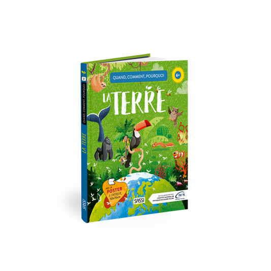 Livre - Quoi, comment, pourquoi. La Terre