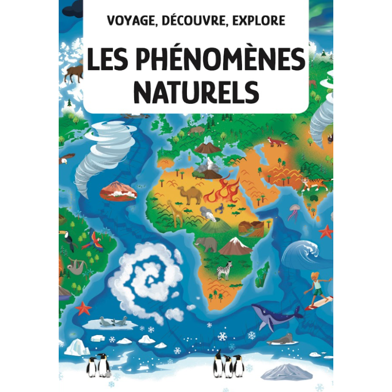 Puzzle - Voyage, découvre, explore. Les phénomènes naturels